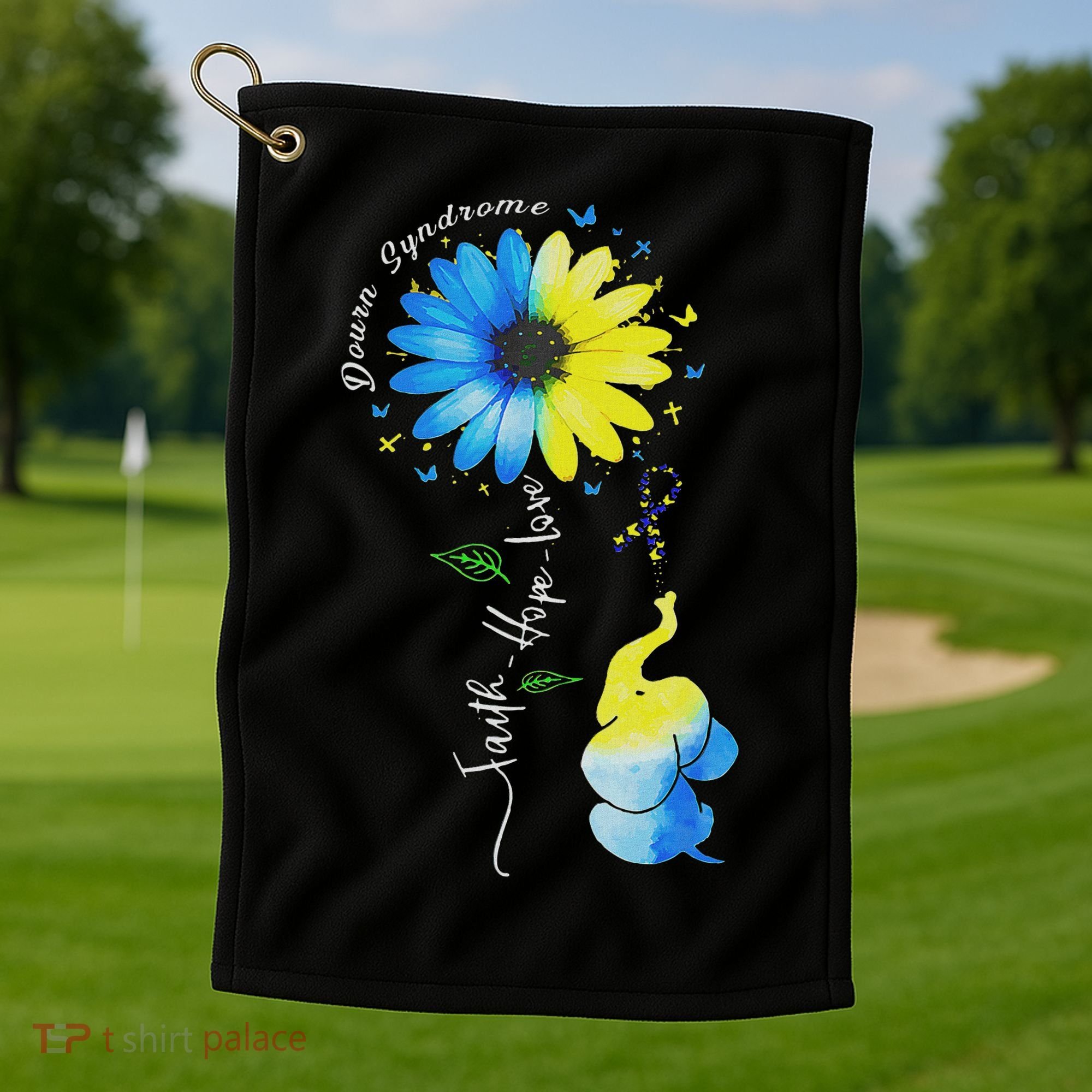 Faith Hope Love Awareness Down Syndrome, The Blue Elephant Golf Towel