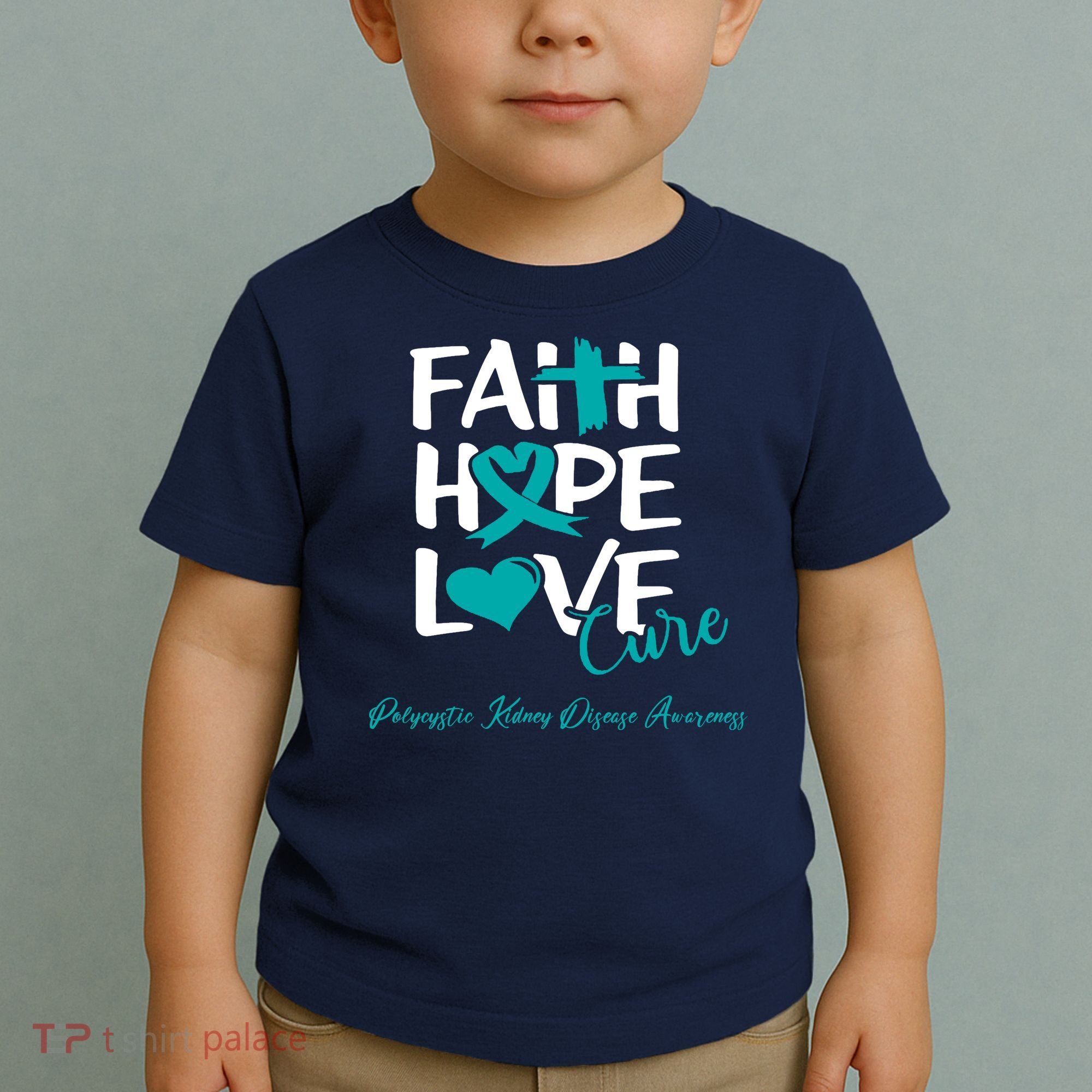 Faith Hope Love Polycystic Kidney Disease Awareness Toddler T-Shirt