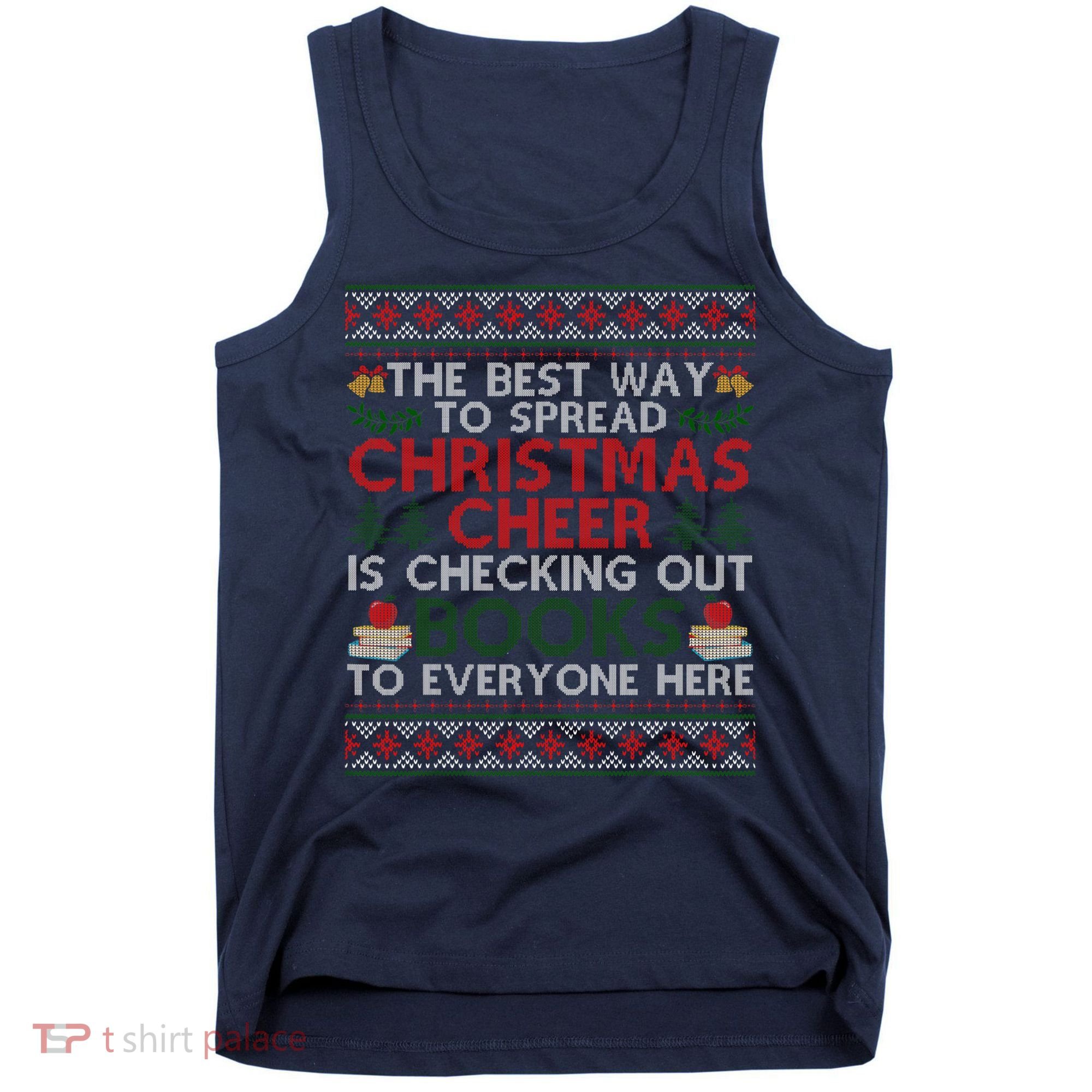 Funny Holiday Librarian Christmas Cheer Ugly Sweater Tank Top