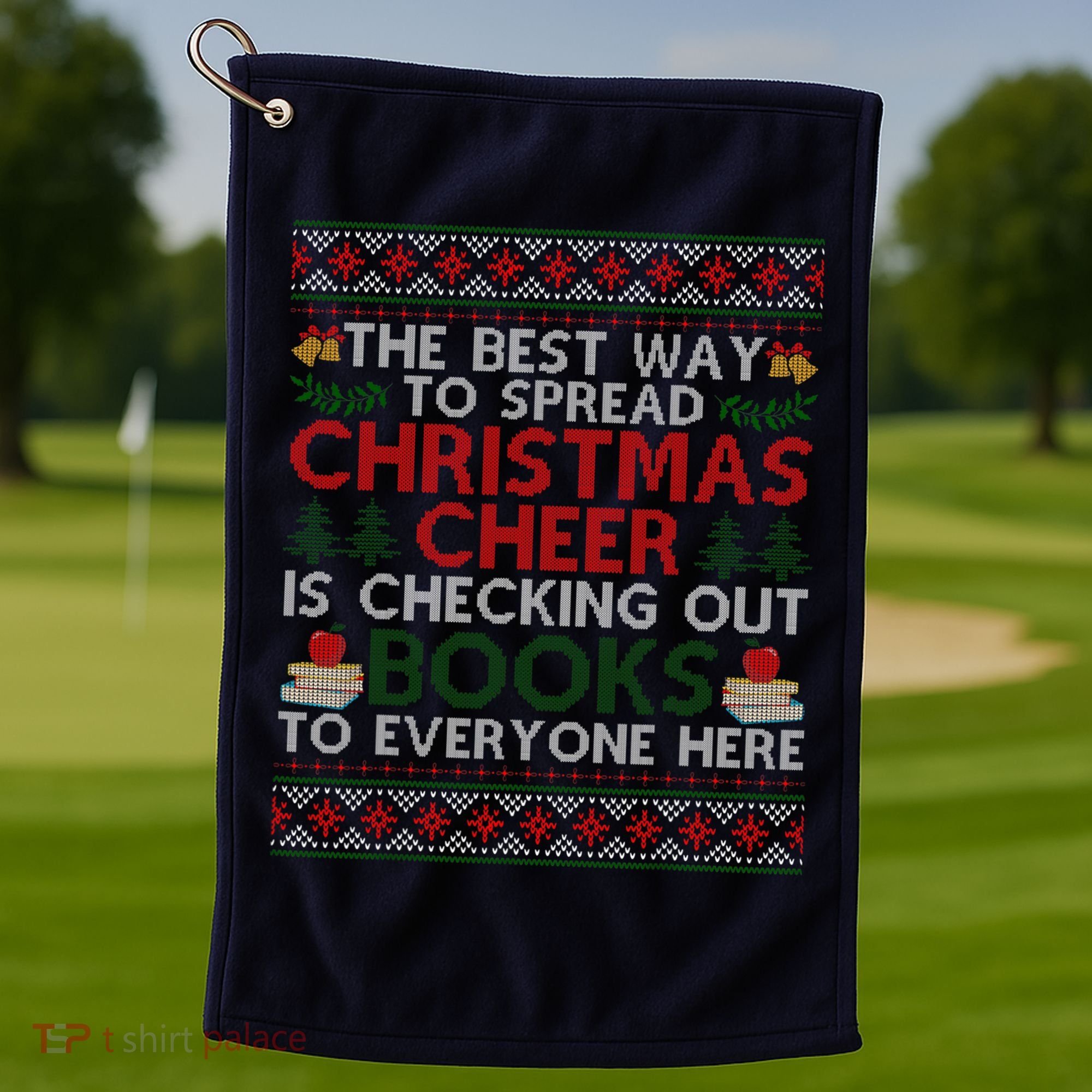 Funny Holiday Librarian Christmas Cheer Ugly Sweater Golf Towel