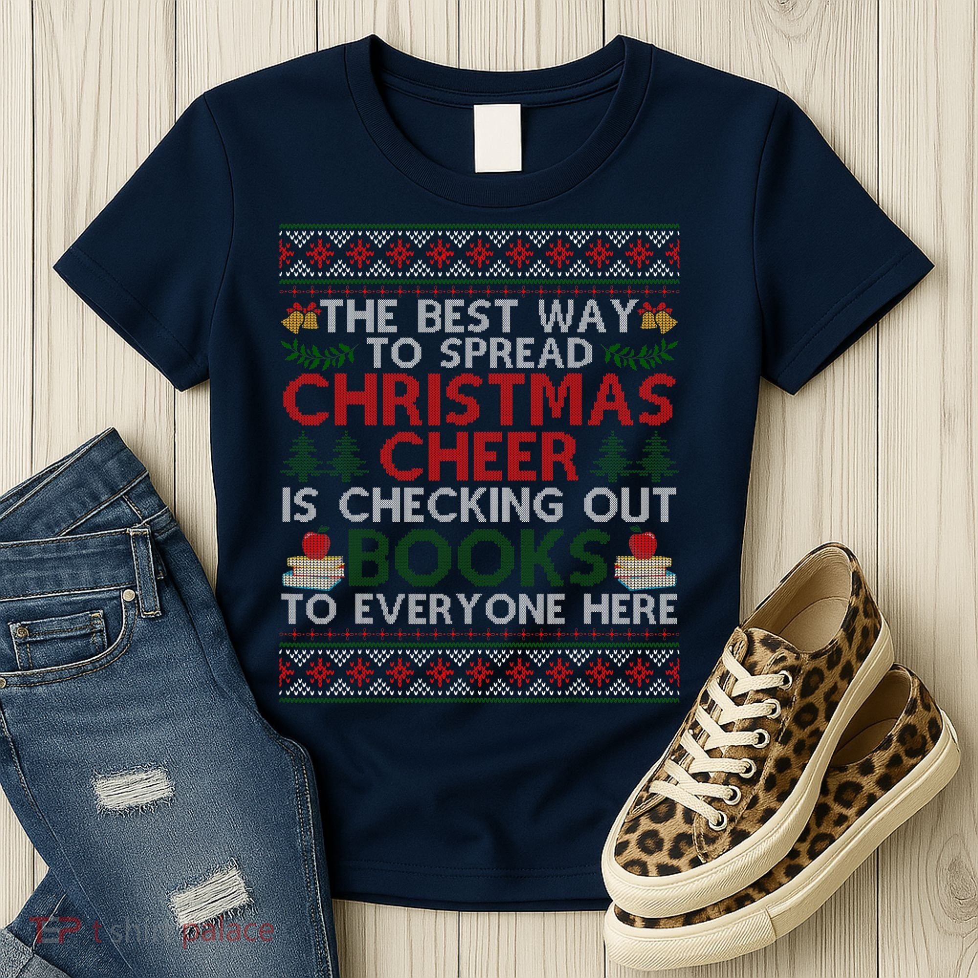 Funny Holiday Librarian Christmas Cheer Ugly Sweater Women's T-Shirt