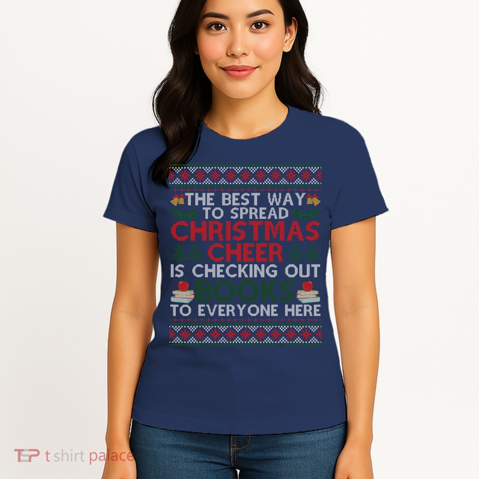 Funny Holiday Librarian Christmas Cheer Ugly Sweater Women's T-Shirt