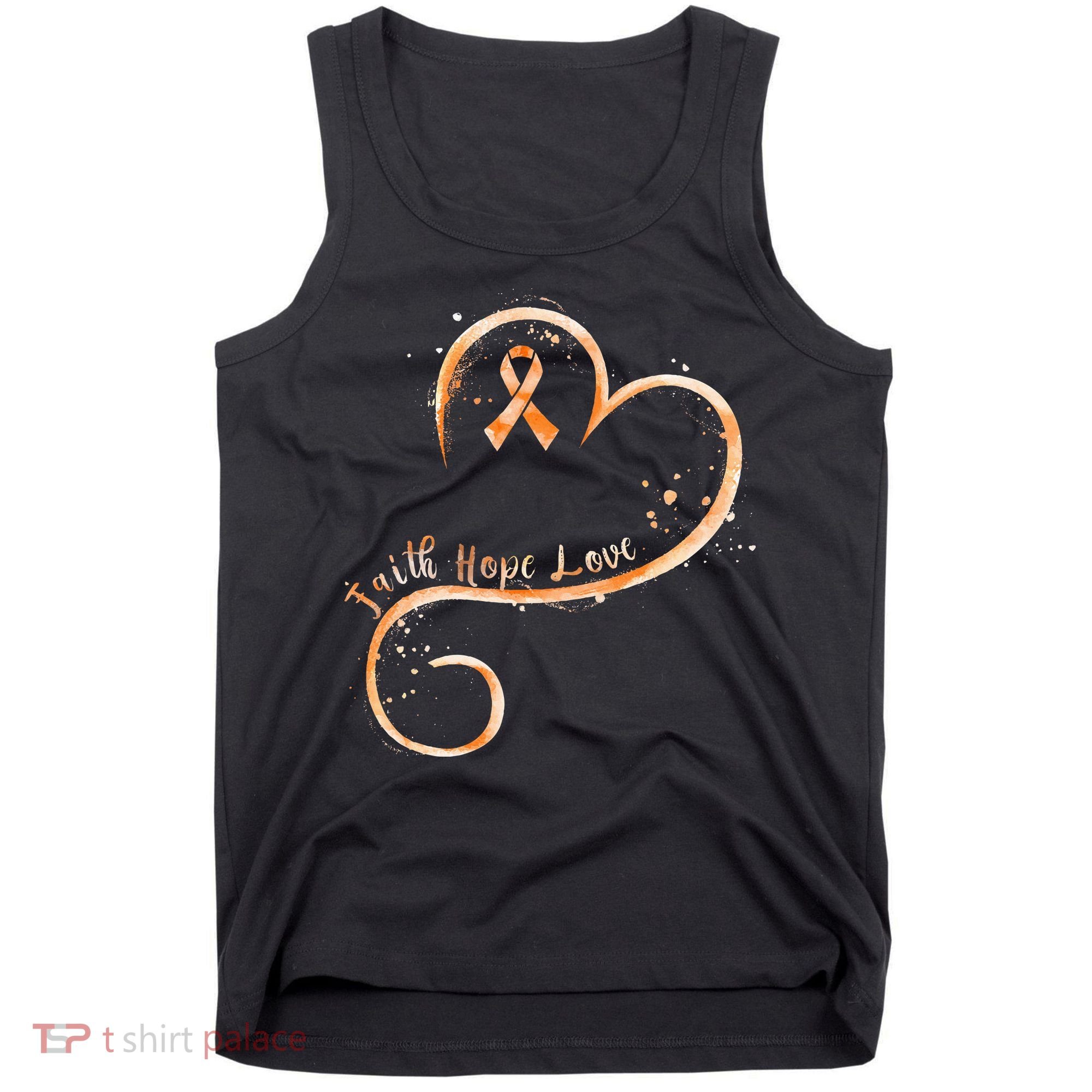 Faith Hope Love Orange Ribbon Leukemia Awareness Tank Top