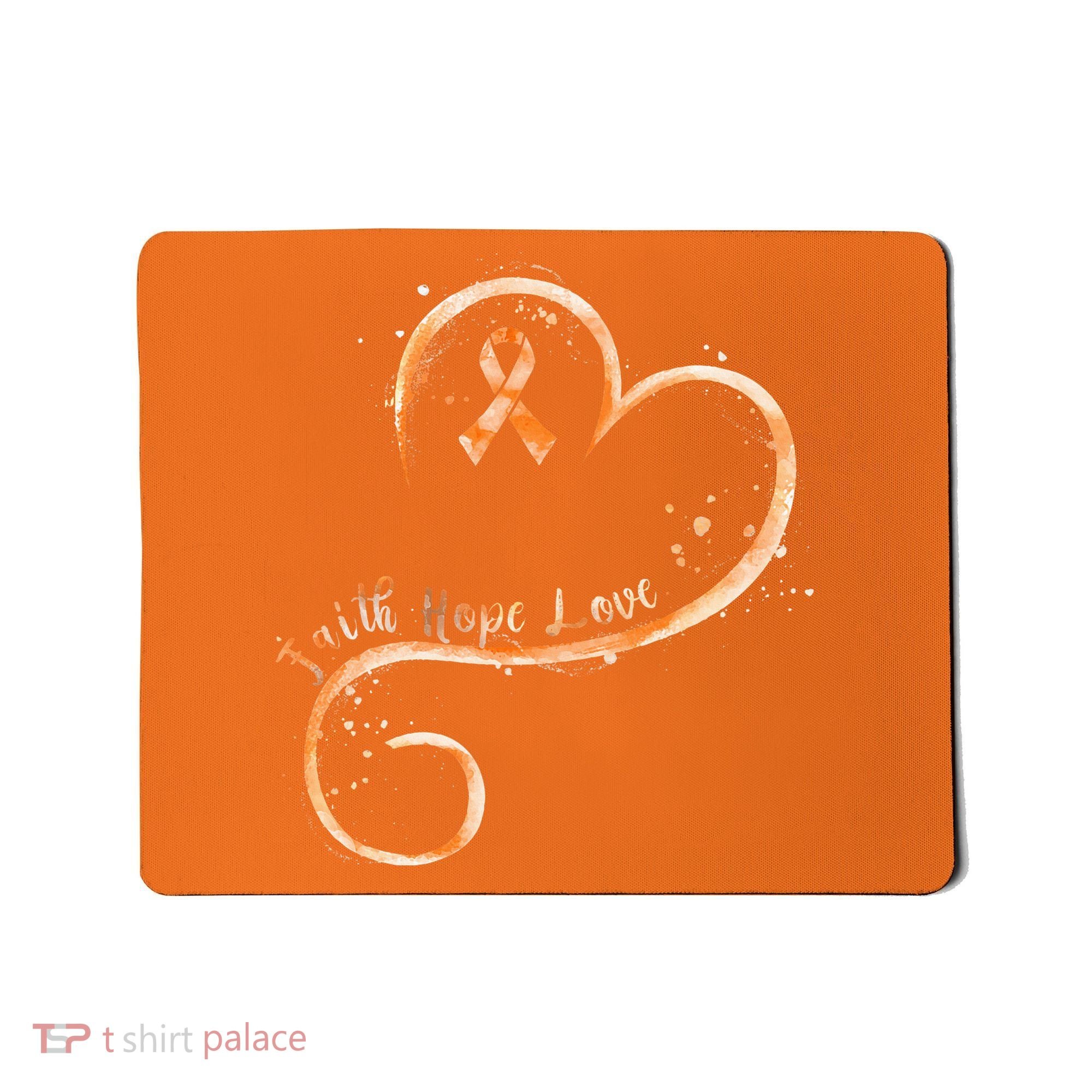 Faith Hope Love Orange Ribbon Leukemia Awareness Mousepad