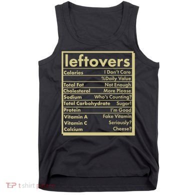 Funny Holiday Leftovers Nutrition Guide Tank Top