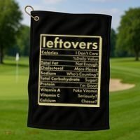 Funny Holiday Leftovers Nutrition Guide Golf Towel thumb 1