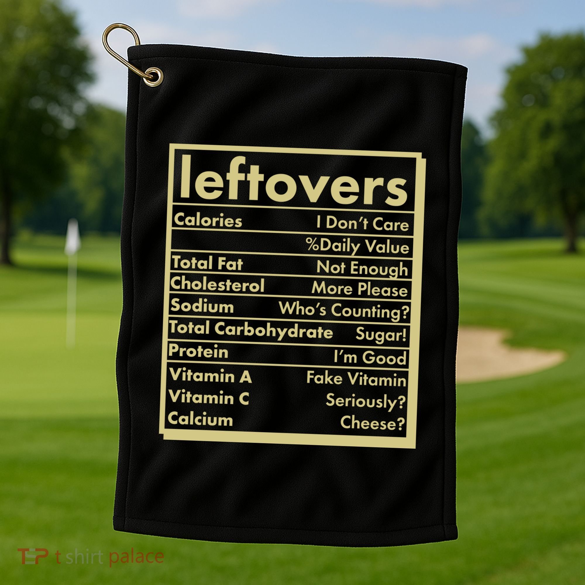 Funny Holiday Leftovers Nutrition Guide Golf Towel
