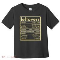 Funny Holiday Leftovers Nutrition Guide Toddler T-Shirt thumb 0