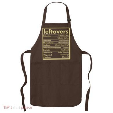 Funny Holiday Leftovers Nutrition Guide Apron