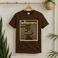 Funny Holiday Leftovers Nutrition Guide T-Shirt thumb 2