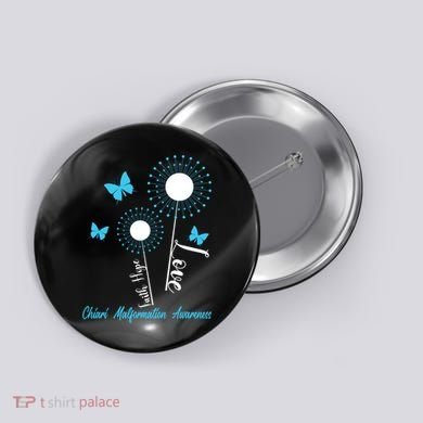 Faith Hope Love Dandelion Chiari Malformation Awareness Button