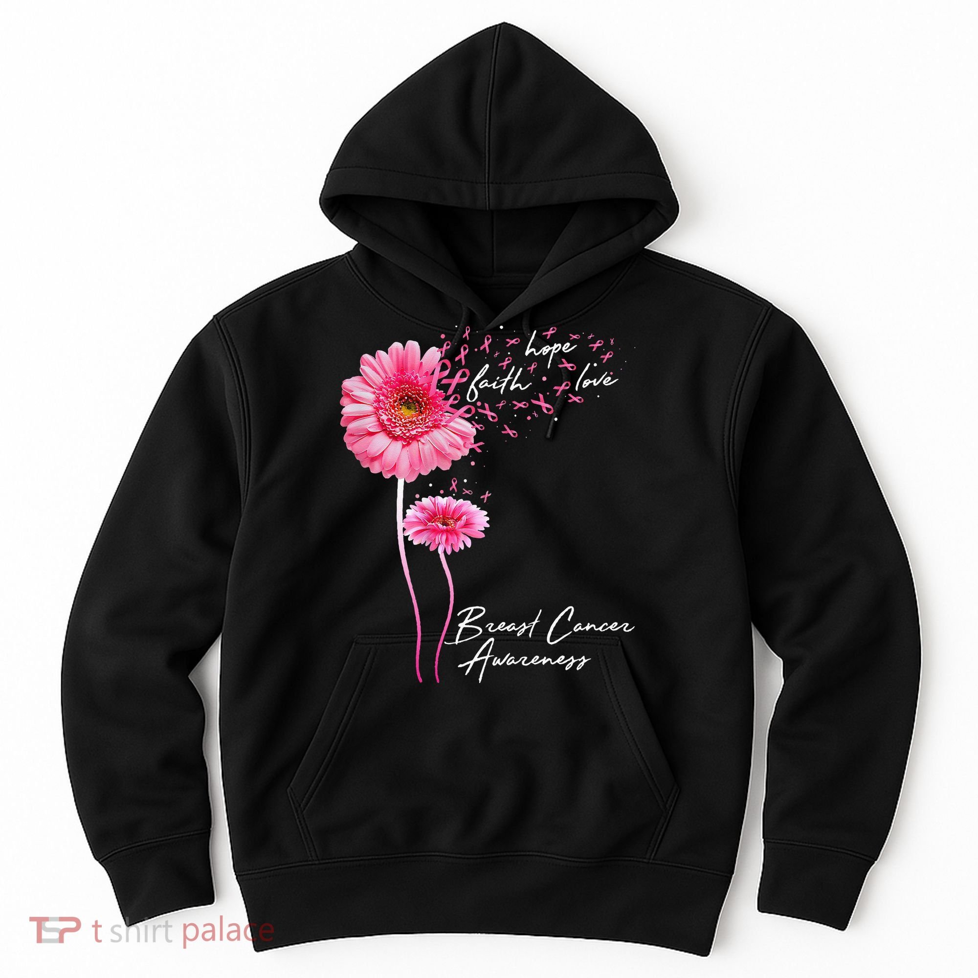 Faith Hope Love Pink Daisy Flower Breast Cancer Awareness Hoodie