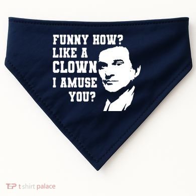 Funny How Like A Clown I Amuse You USA-Made Doggie Bandana