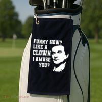 Funny How Like A Clown I Amuse You Golf Towel thumb 2