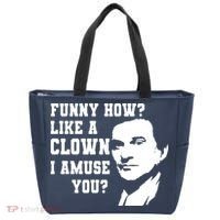 Funny How Like A Clown I Amuse You Tote Bag thumb 0