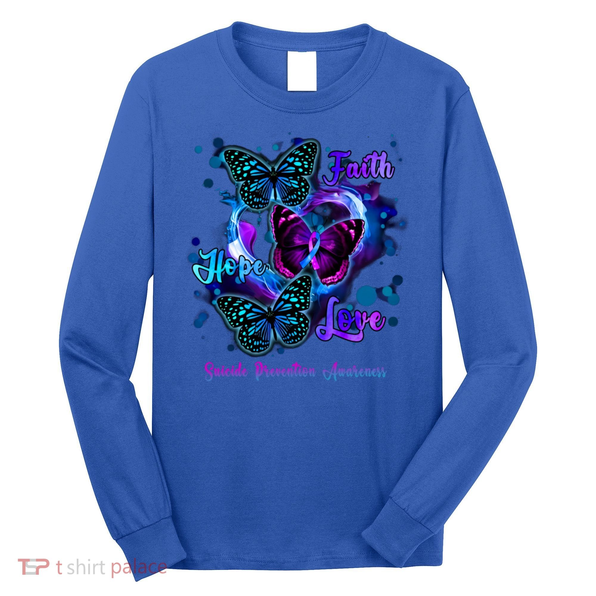 Faith Hope Love Butterfly Suicide Prevention Awareness Long Sleeve Shirt