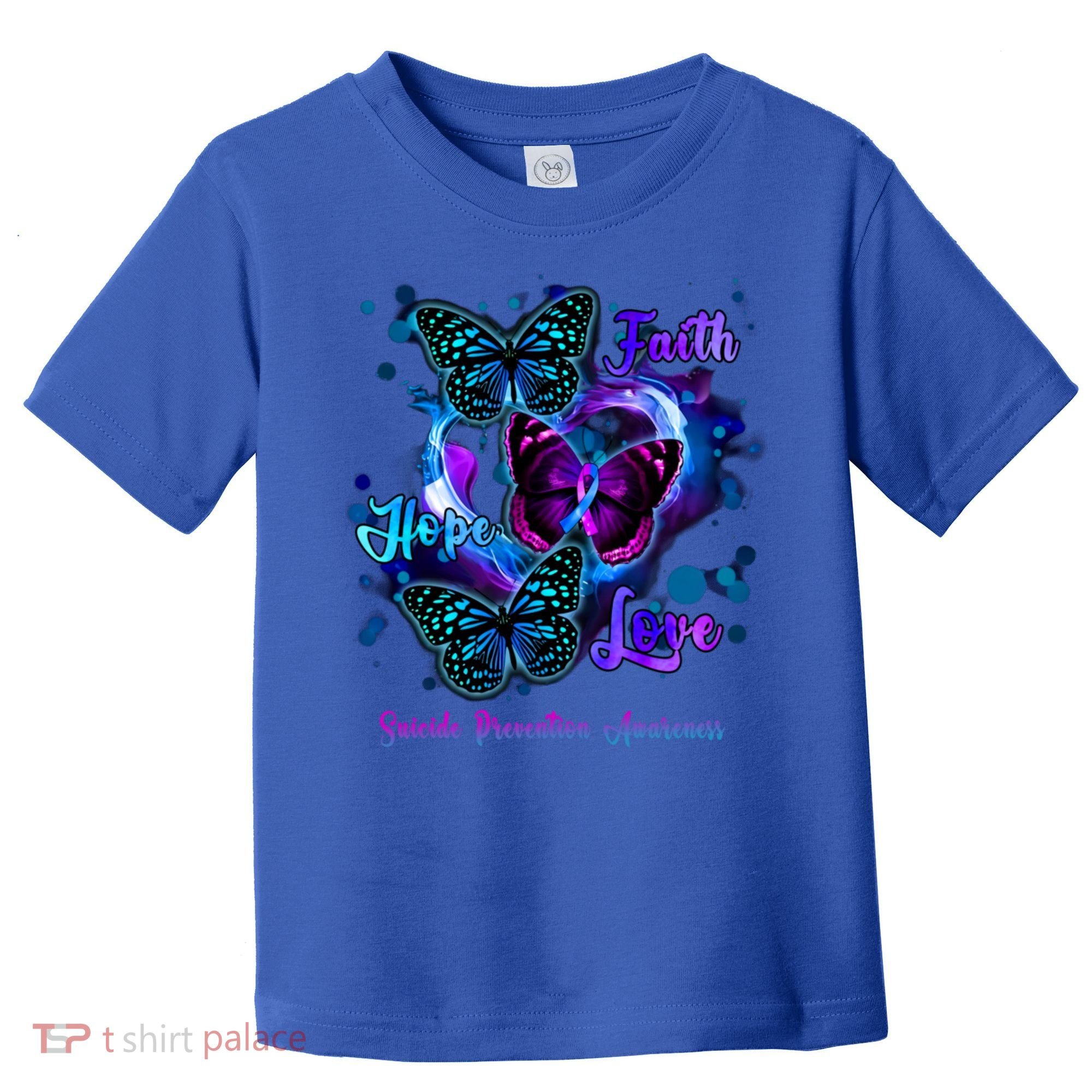 Faith Hope Love Butterfly Suicide Prevention Awareness Toddler T-Shirt