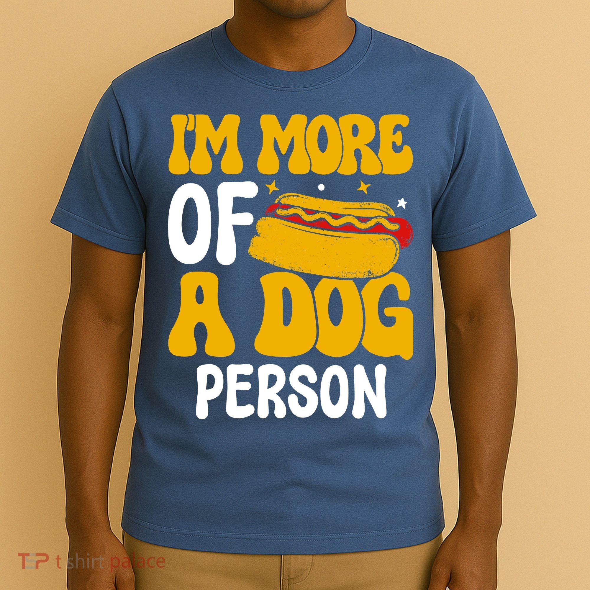 Funny Hotdog Lover I'm More A Dog Person T-Shirt
