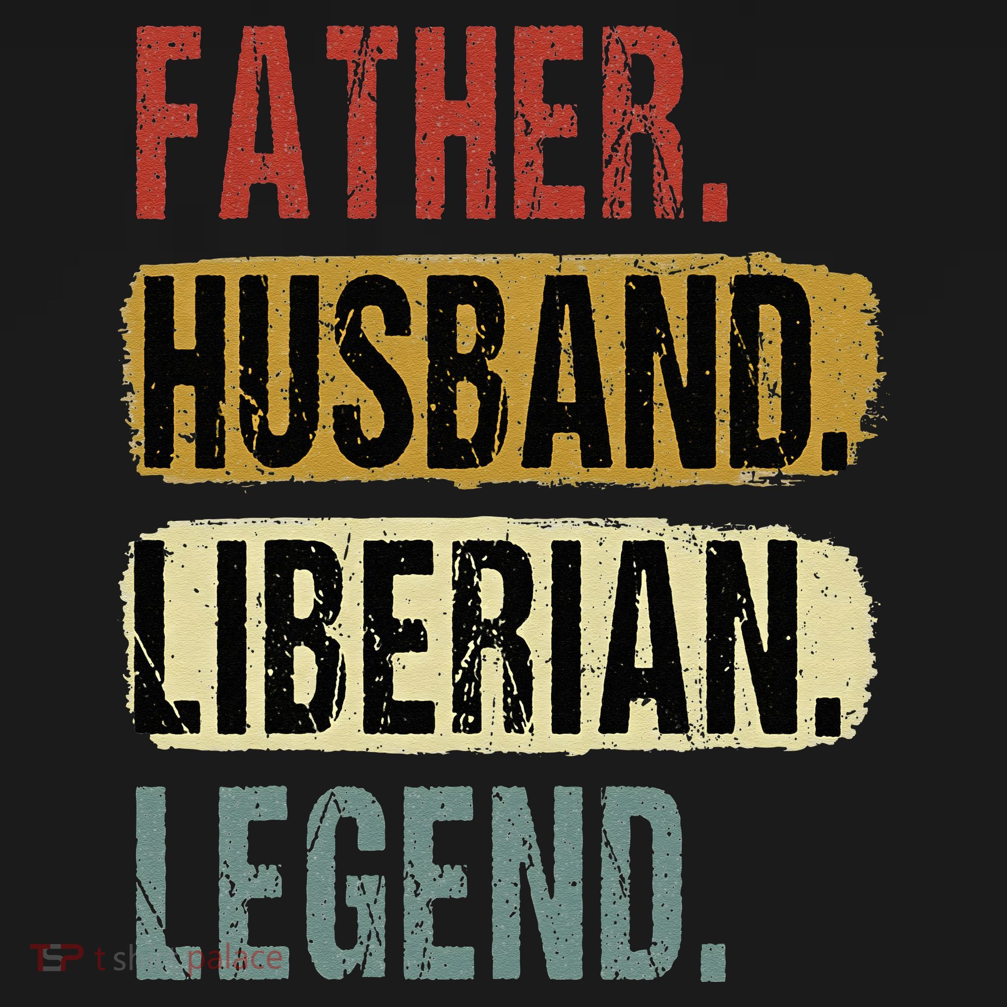 Father Husband Liberian Legend Liberia Dad Fathers Day Baby Bodysuit