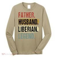 Father Husband Liberian Legend Liberia Dad Fathers Day Long Sleeve Shirt thumb 0