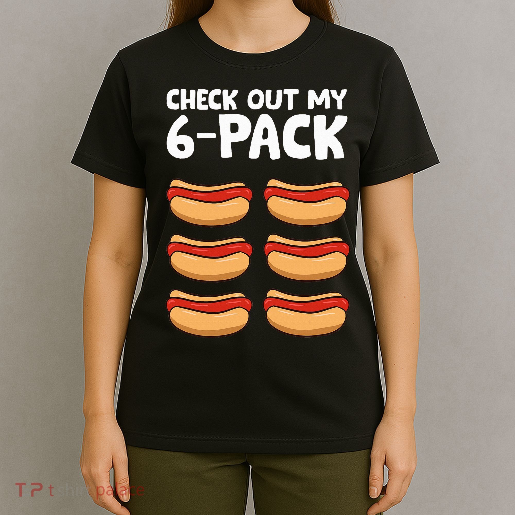 Funny Hotdog Lover Check Out My 6 Pack Hot Dog T-Shirt