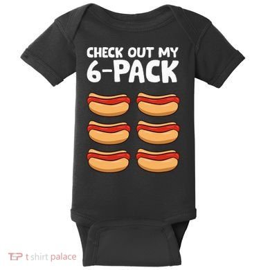 Funny Hotdog Lover Check Out My 6 Pack Hot Dog Baby Bodysuit