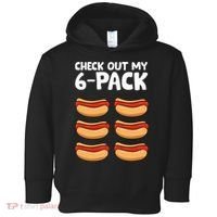 Funny Hotdog Lover Check Out My 6 Pack Hot Dog Toddler Hoodie thumb 0