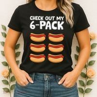 Funny Hotdog Lover Check Out My 6 Pack Hot Dog Women's T-Shirt thumb 2