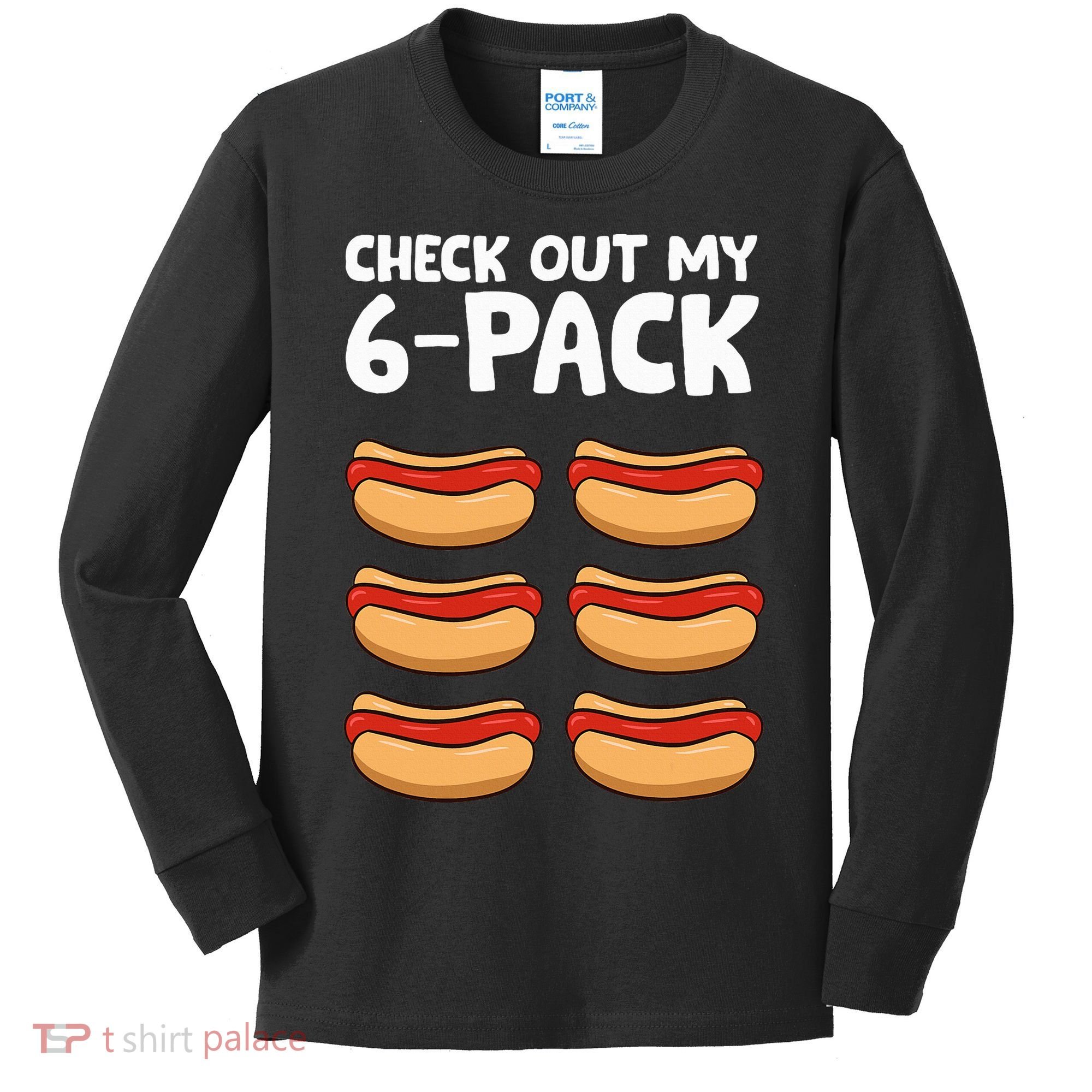 Funny Hotdog Lover Check Out My 6 Pack Hot Dog Kids Long Sleeve Shirt