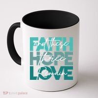 Faith Hope Love And These Three Remain Religious Christian Coffee Mug thumb 0