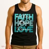 Faith Hope Love And These Three Remain Religious Christian Tank Top thumb 3