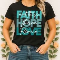 Faith Hope Love And These Three Remain Religious Christian Women's T-Shirt thumb 2