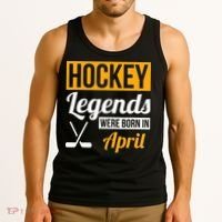 funny Hockey Legends Were Born In April Birthday Tank Top thumb 3