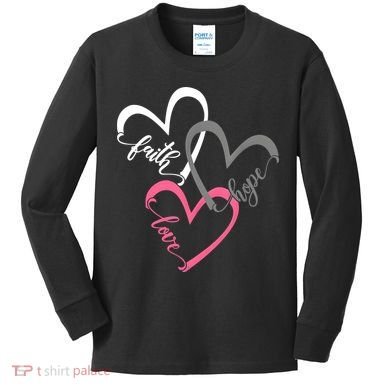 Faith Hope Love Hearts Tee Kids Long Sleeve Shirt