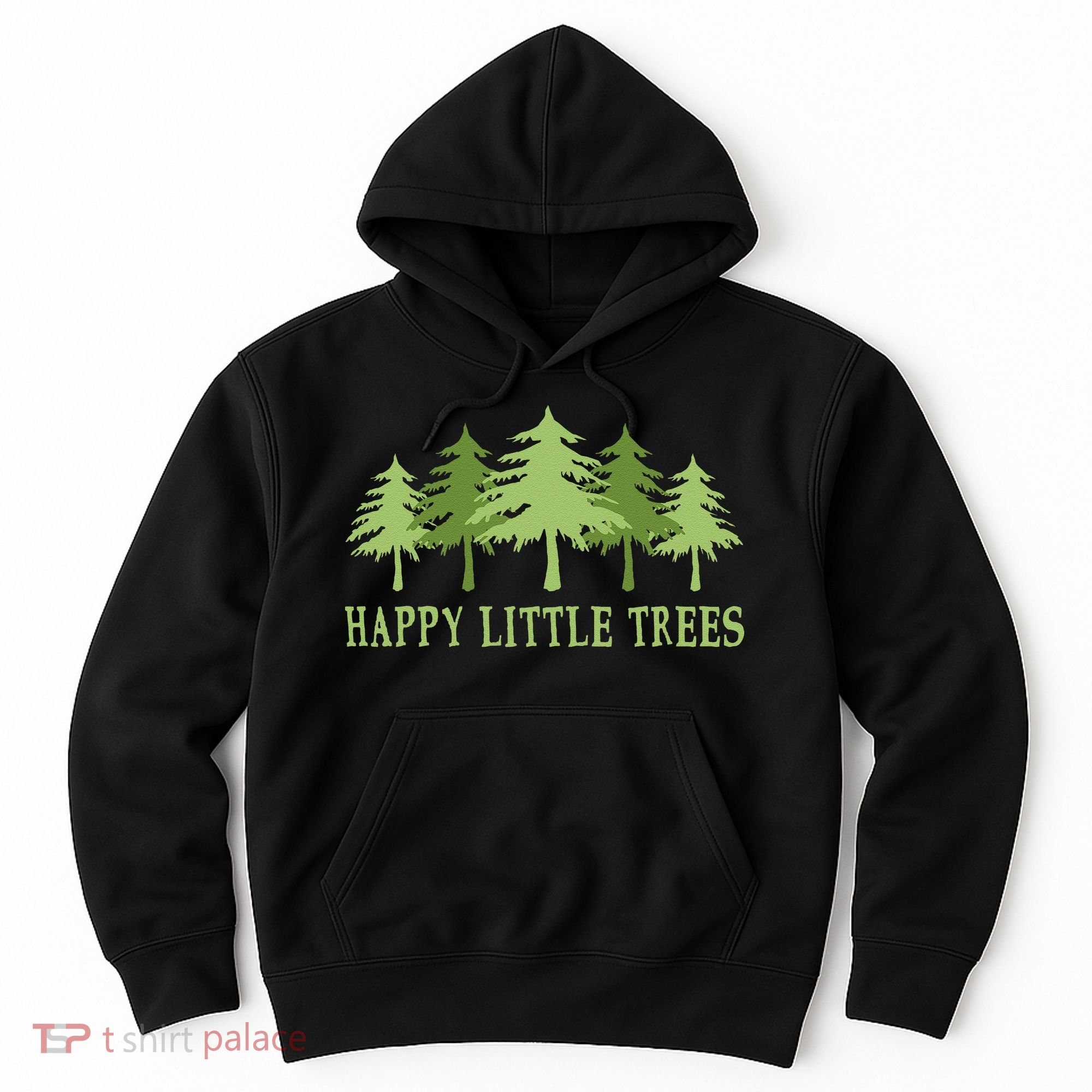 Funny Happy Little Trees Gifts Bob Style Camping Hoodie