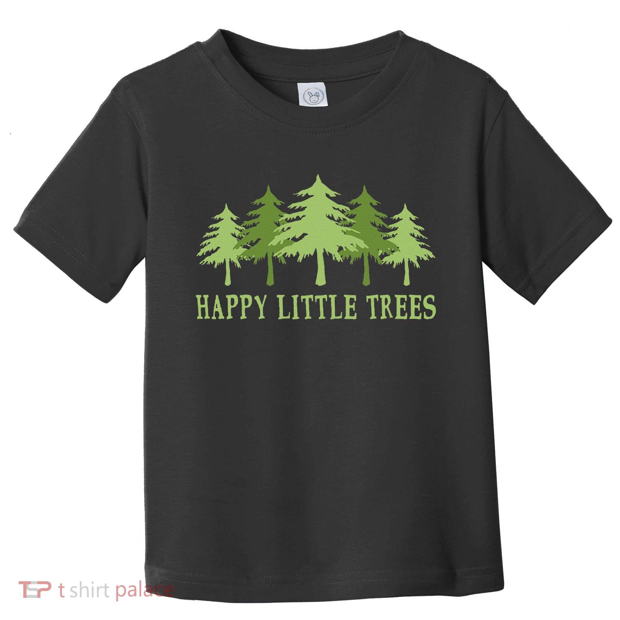 Funny Happy Little Trees Gifts Bob Style Camping Toddler T-Shirt