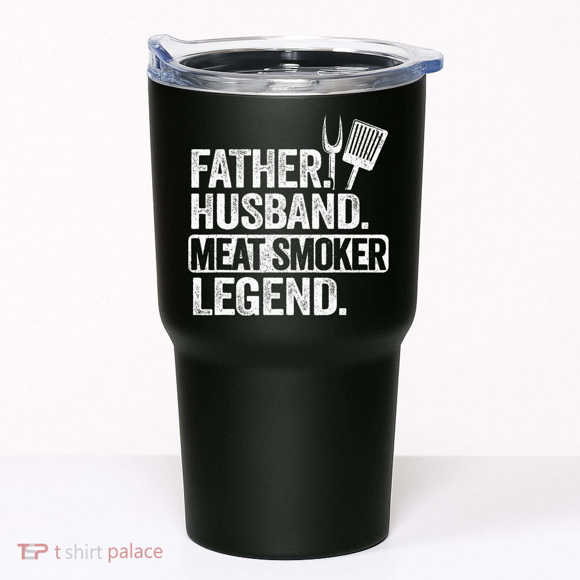 Father Husband Meat Smoker Legend Grilling Dad Meat Smoking Tumbler