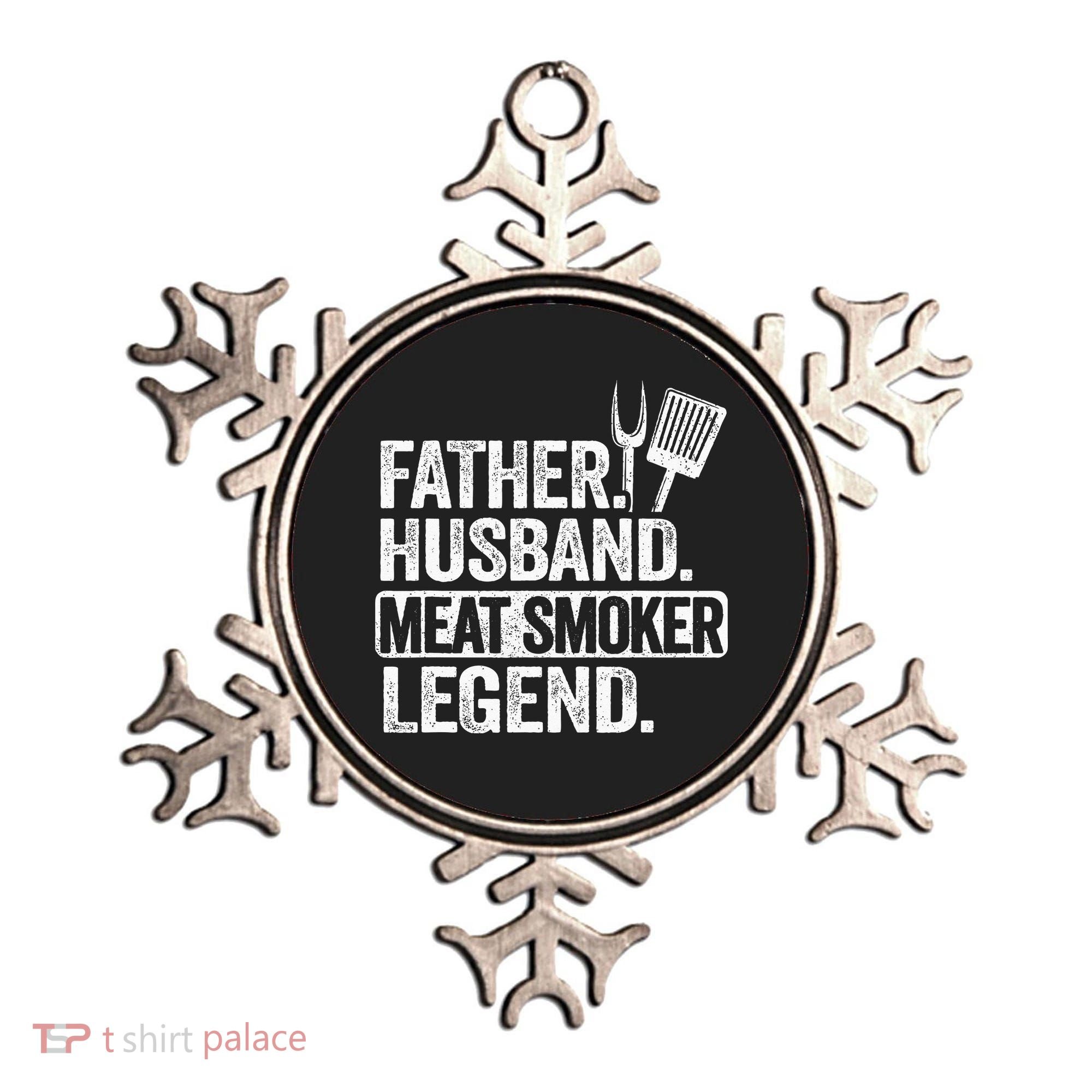 Father Husband Meat Smoker Legend Grilling Dad Meat Smoking Ornament