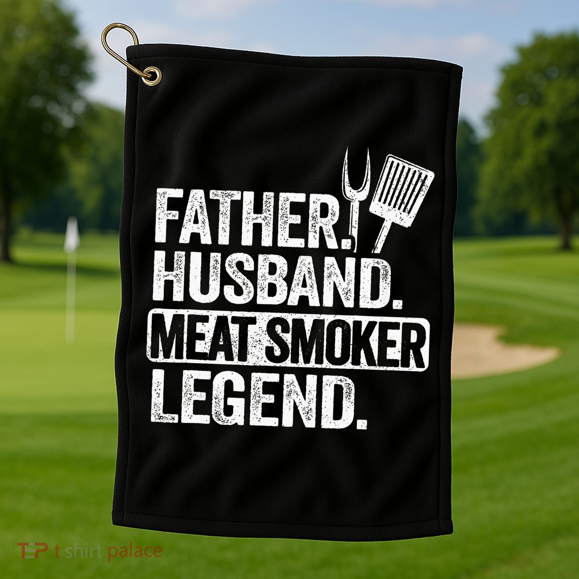 Father Husband Meat Smoker Legend Grilling Dad Meat Smoking Golf Towel