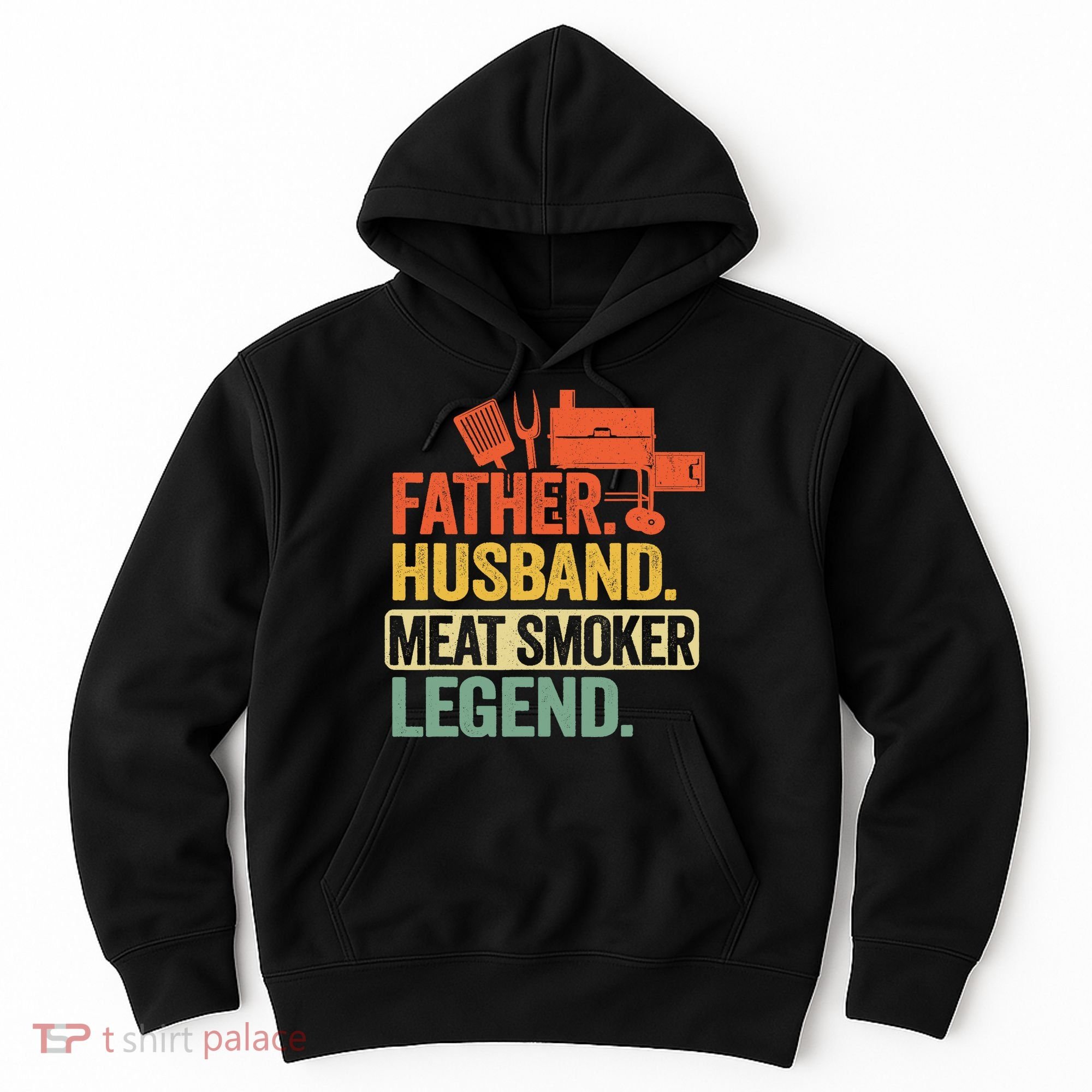 Father Husband Meat Smoker Legend Grilling Dad Meat Smoking Hoodie