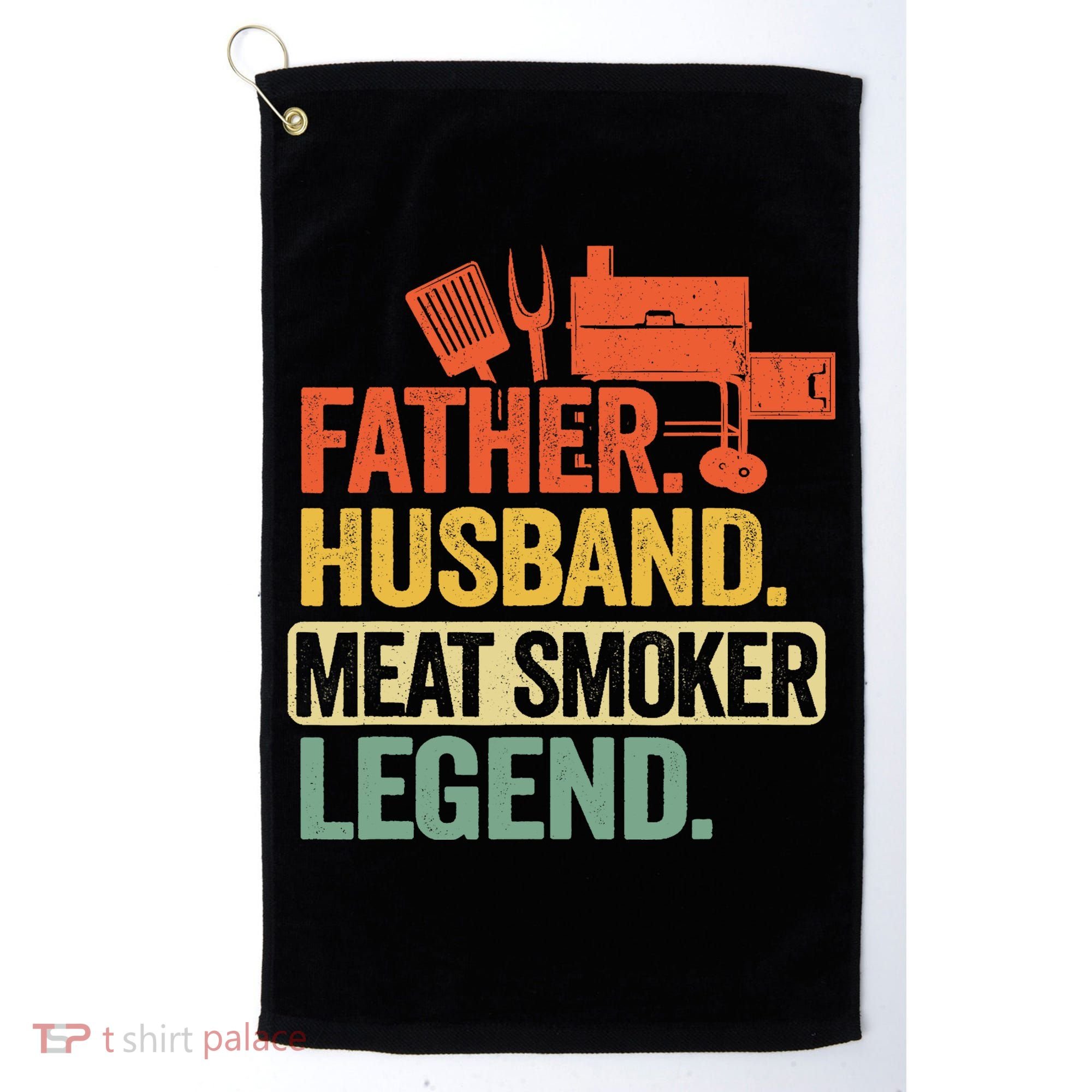 Father Husband Meat Smoker Legend Grilling Dad Meat Smoking Golf Towel