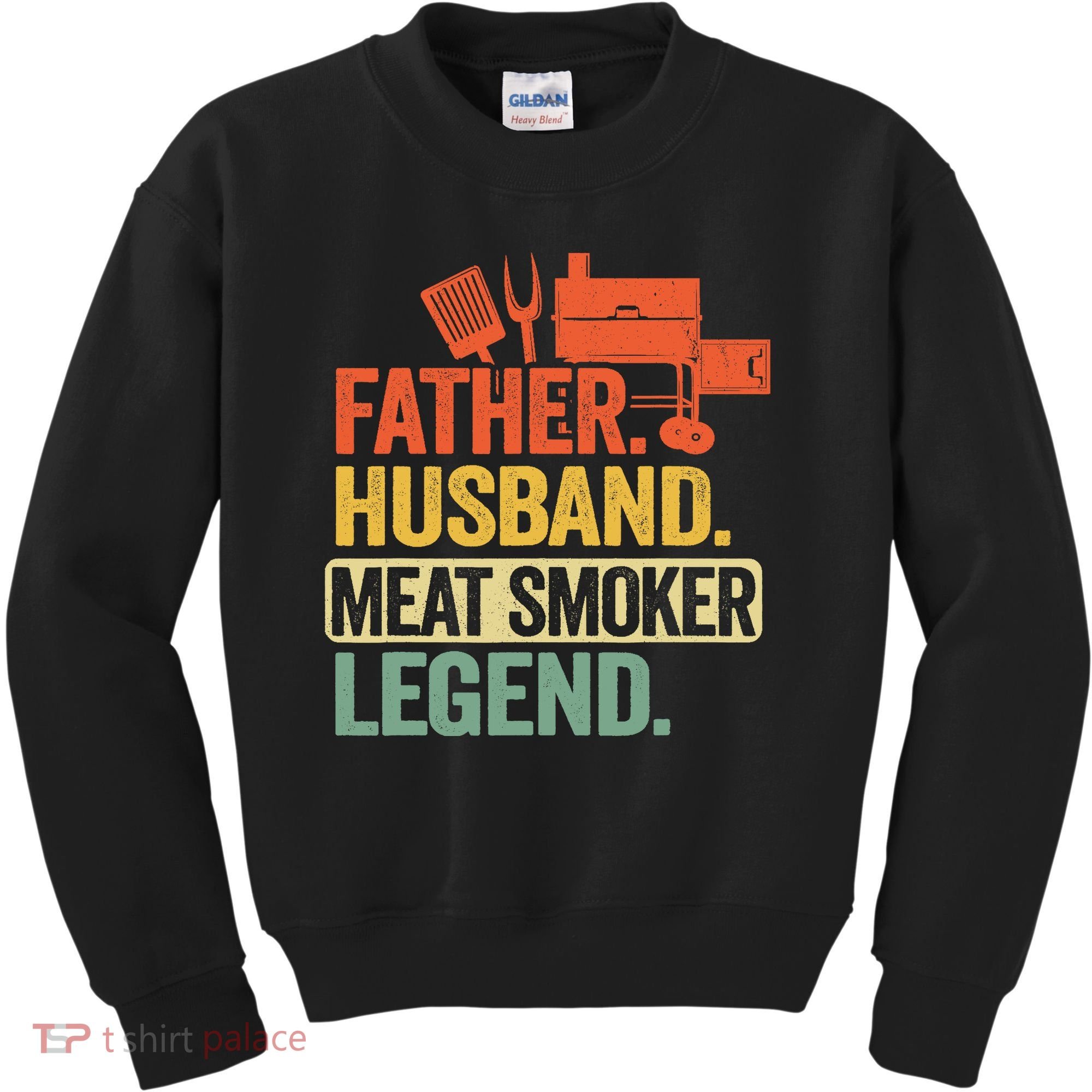 Father Husband Meat Smoker Legend Grilling Dad Meat Smoking Kids Sweatshirt