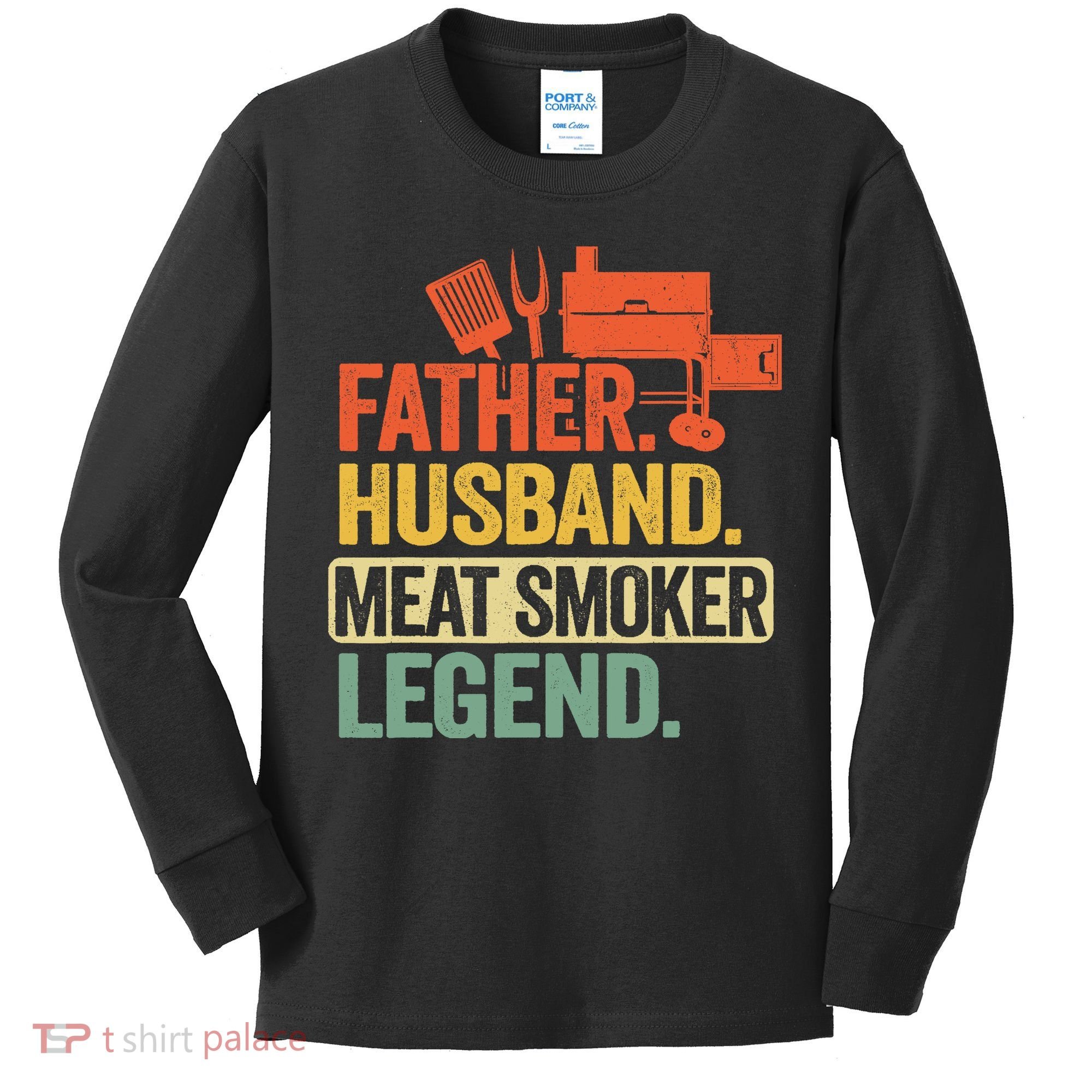 Father Husband Meat Smoker Legend Grilling Dad Meat Smoking Kids Long Sleeve Shirt