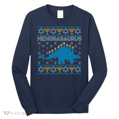 Funny Hanukkah Menorasaurus Dinosaur Ugly Sweater Long Sleeve Shirt