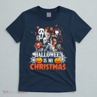 Funny Horror Movies Characters Halloween Is My Christmas T-Shirt thumb 5