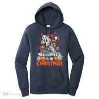 Funny Horror Movies Characters Halloween Is My Christmas Women's Hoodie thumb 0