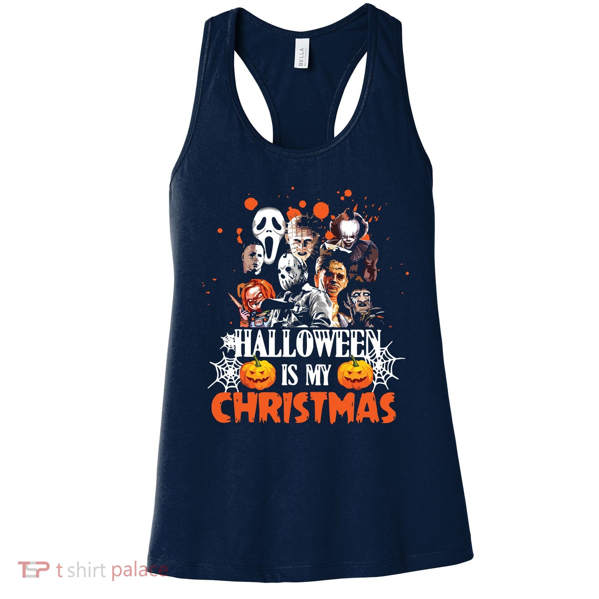 Funny Horror Movies Characters Halloween Is My Christmas Women's Tank Top
