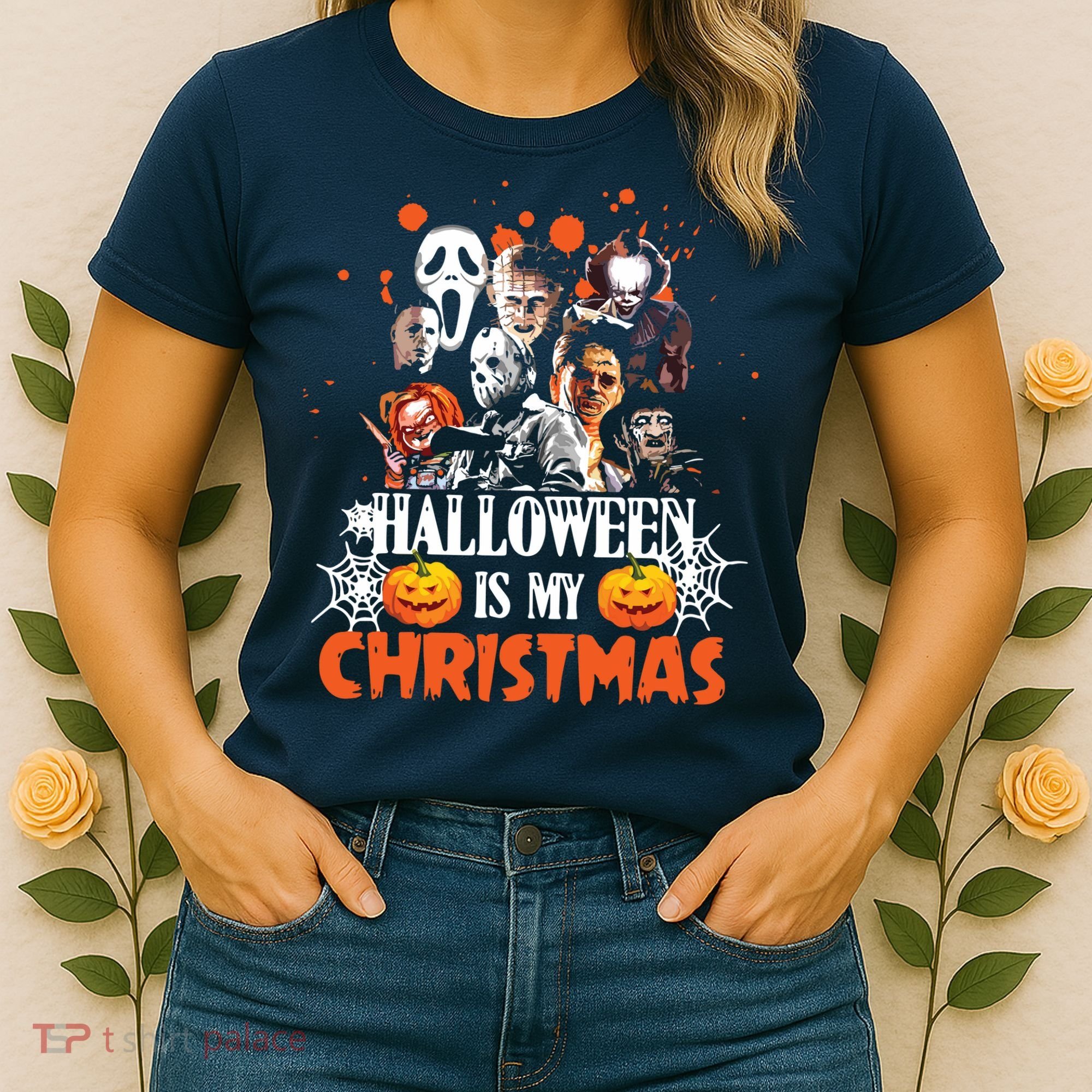 Funny Horror Movies Characters Halloween Is My Christmas Women's T-Shirt