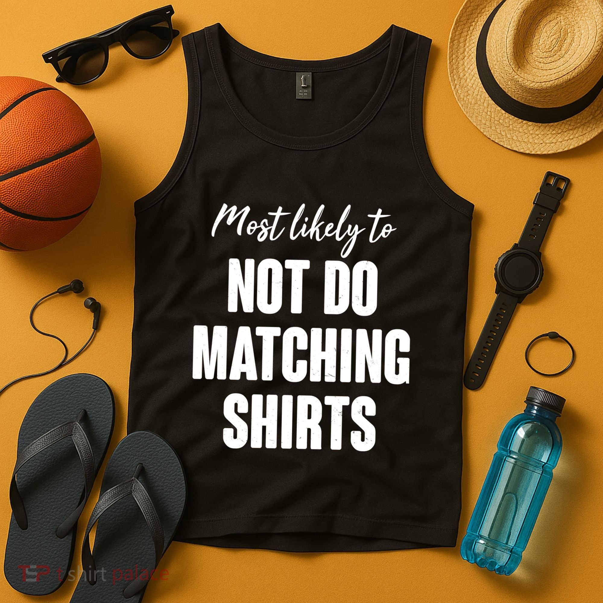 Funny Holiday Most Likely To Not Do Matching Shirts Tank Top