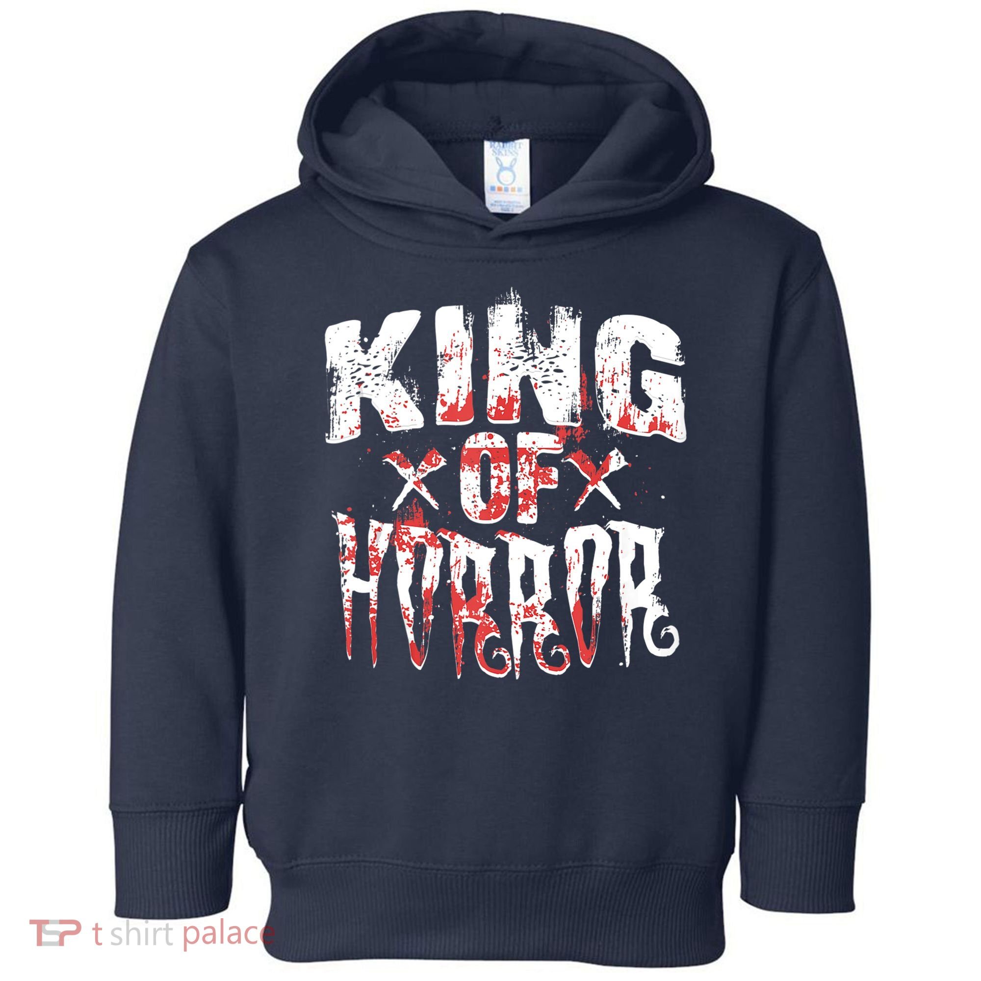 Funny Horror Movie Gift Scary King Of Horror Toddler Hoodie